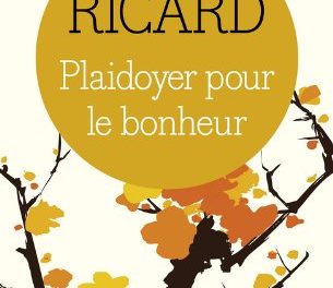 Le livre de la semaine #39: Plaidoyer pour le bonheur