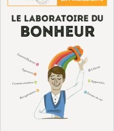 Le livre de la semaine #42: Le laboratoire du bonheur