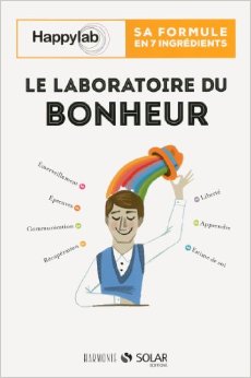Le livre de la semaine #42: Le laboratoire du bonheur