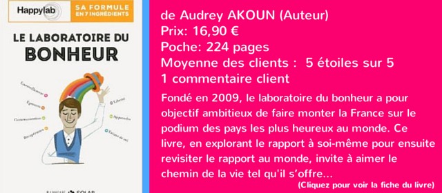 Le livre de la semaine #45: Le laboratoire du bonheur de Audrey AKOUN