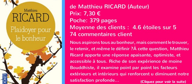 Le livre de la semaine #42: Plaidoyer pour le bonheur de Matthieu Ricard